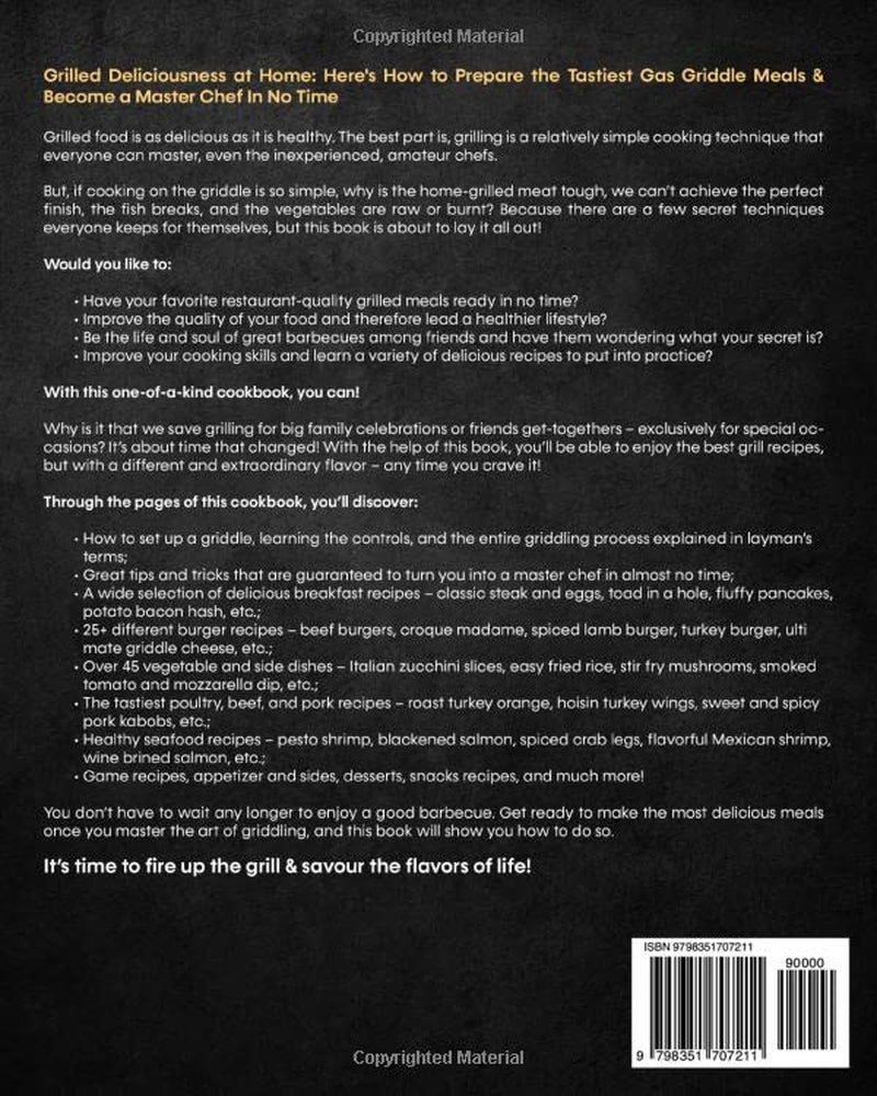 Gas Griddle Cookbook: Prepare a Feast for Your Taste Buds with Countless Simple. Delicious. Recipes – Top Secret Cooking Tips to Effortlessly Become Your Family'S Favorite Chef - Image 2