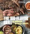 Pig Out Publication. Inc: The Big Flavor Grill