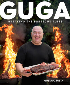Guga: Breaking the Barbecue Rules