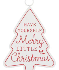 Have Yourself a Merry Little Christmas Hanging Sign